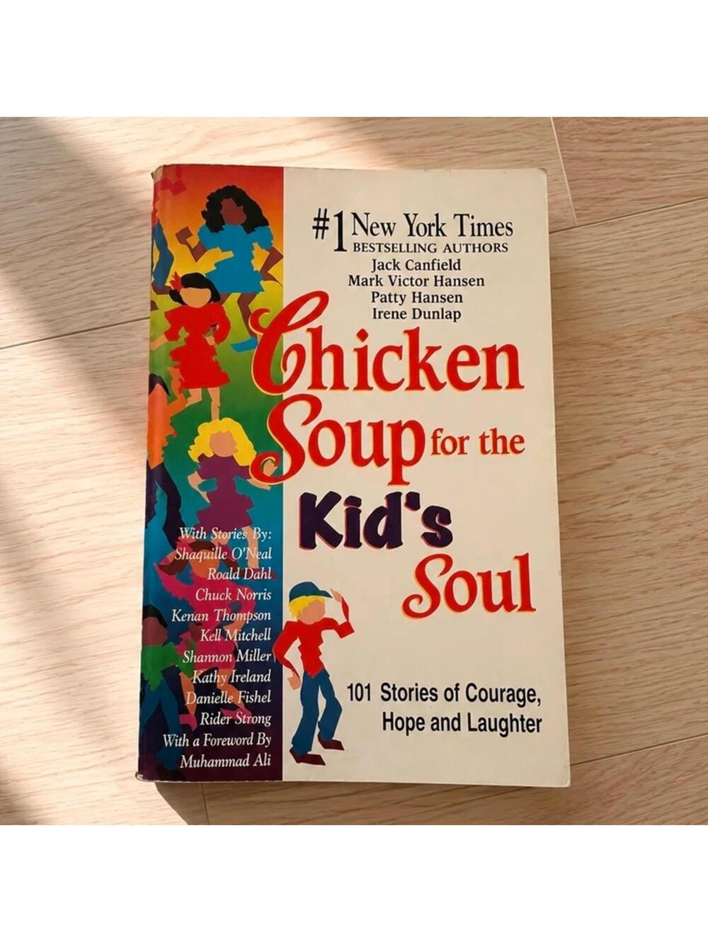 Chicken Soup for the Kid’s Soul Paperback Book | Scholastic